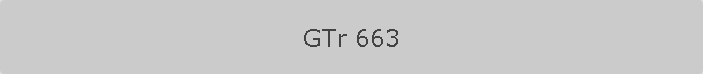 GTr 663